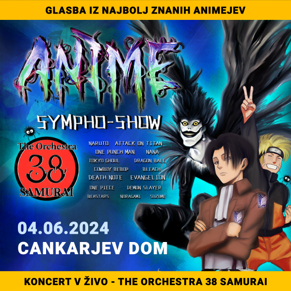 Anime Sympho Show - The orchestra 38 Samurai