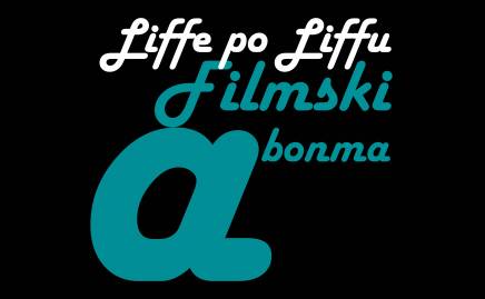 Tickets for Filmski abonma: Liffe po Liffu 2022, 12.01.2022 um 19:30 at Kosovelova dvorana