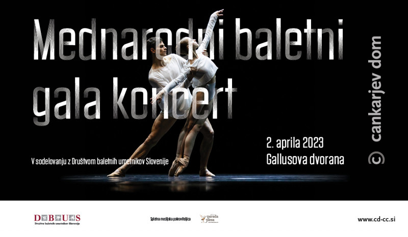 Vstopnice za Mednarodni baletni gala, 02.04.2023 ob 19:30 v Gallusova dvorana