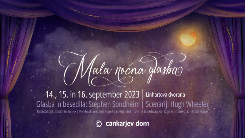 Tickets for S. Sondheim: Mala nočna glasba, muzikal, 15.09.2023 um 19:00 at Linhartova dvorana