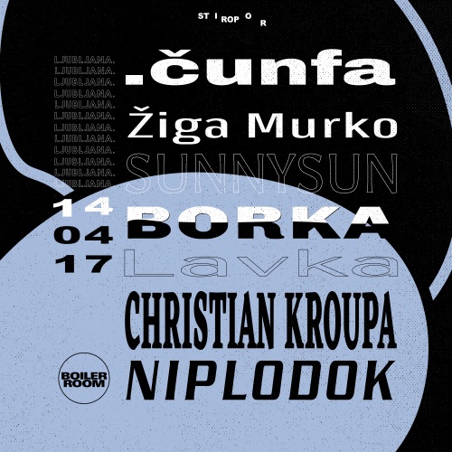 Tickets for Boiler Room Ljubljana: Stiropor, 14.04.2017 on the 22:00 at Klub K4, Ljubljana
