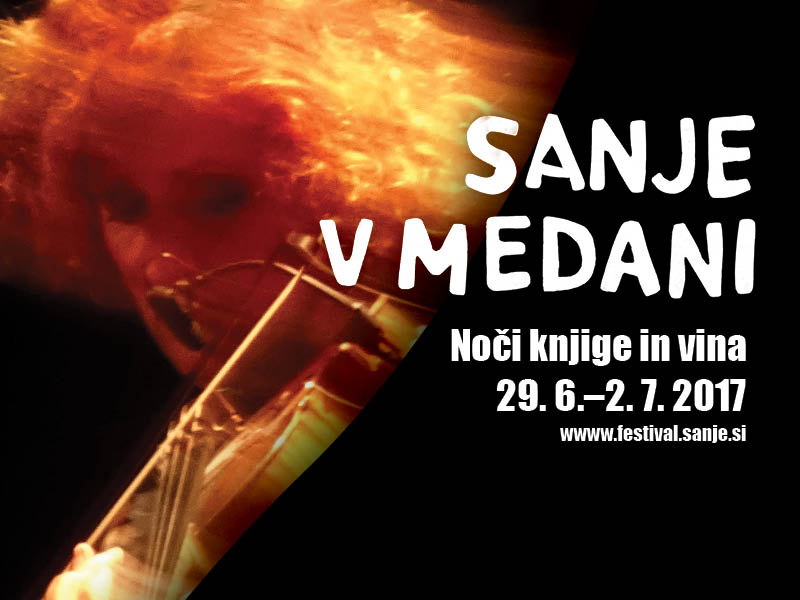 Biglietti per Sanje v Medani - 3. festivalski večer, 01.07.2017 al 20:30 at Vila Vipolže, Brda