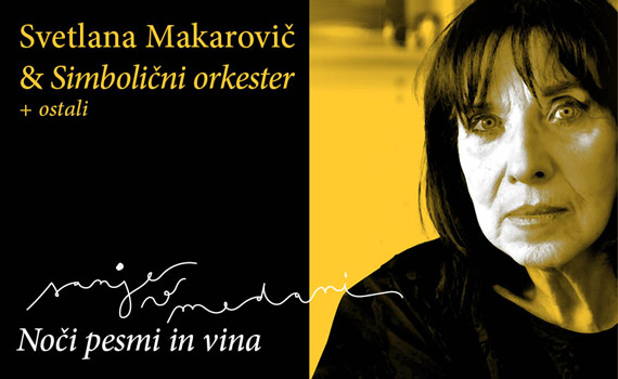 Vstopnice za Svetlana Makarovič in Simbolični orkester (Sanje v Medani), 01.07.2018 ob 20:30 v Vila Vipolže, Brda