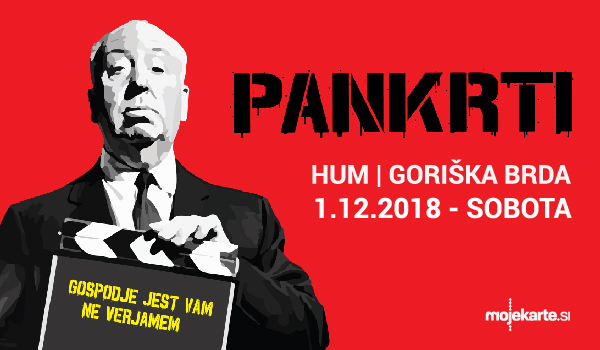 Vstopnice za Legende se vračajo na HUM! PANKRTI ponovno v Brdih!, 01.12.2018 ob 20:00 v Dvorana Hum, Kojsko