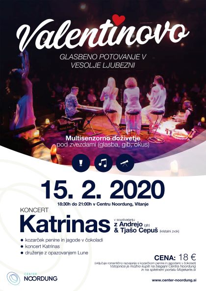Tickets for VALENTINOVO GLASBENO POTOVANJE V VESOLJE LJUBEZNI, 15.02.2020 on the 18:30 at Center Noordung, Vitanje