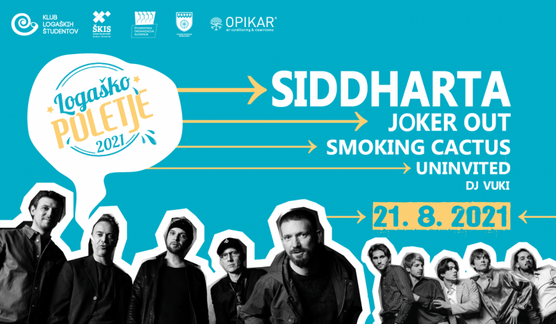 Biglietti per LOGAŠKO POLETJE 2021: Rock koncert: Siddharta & Joker out, 21.08.2021 al 20:30 at Šotor na igrišču pred Narodnim domom Logatec