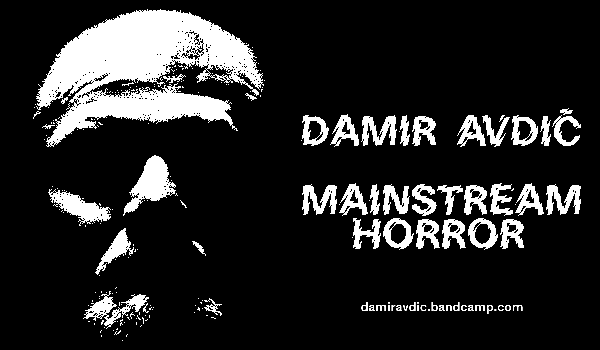 Vstopnice za Koncert Damir Avdić – Mainstream Horror, 15.04.2022 ob 20:30 v Stara mestna elektrarna, Ljubljana
