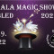 GALA MAGIC SHOW BLED 2022
