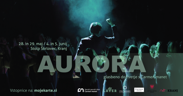 Tickets for AURORA - glasbeno doživetje s Carmen manet, 29.05.2022 um 21:00 at Stolp Škrlovec, Kranj