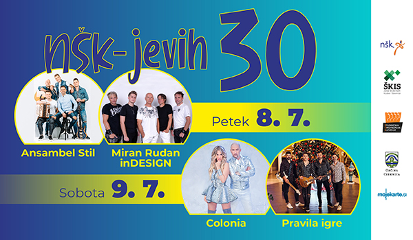 Tickets for NŠK-jevih 30 | Colonia & Pravila igre, 09.07.2022 on the 21:00 at Parkirišče pred OŠ Cerknica