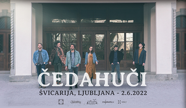 Biglietti per ČEDAHUČI - Švicarija, 02.06.2022 al 19:00 at Švicarija, bistro in kavarna v Tivoliju, Ljubljana