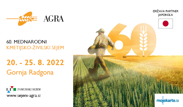 Tickets for 60. Mednarodni kmetijsko-živilski sejem AGRA, 20.08.2022 on the 00:00 at Pomurski sejem, Gornja Radgona
