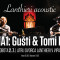 Lanthieri acoustic I 1NA1: Gušti & Tomi M.