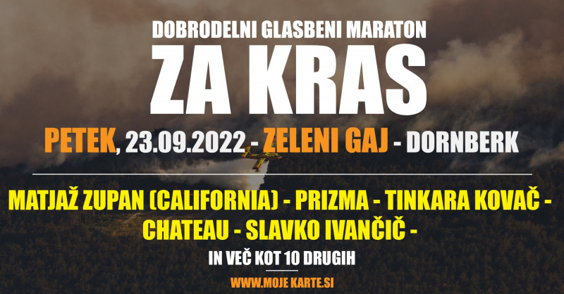 Vstopnice za ZA KRAS - ZELENI GAJ (Dobrodelni glasbeni maraton), 23.09.2022 ob 16:30 v Zeleni Gaj, Dornberk