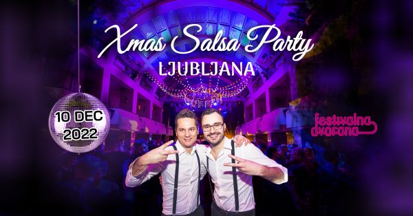 Vstopnice za Xmas Salsa Party, 10.12.2022 ob 21:00 v Festivalna dvorana, Ljubljana