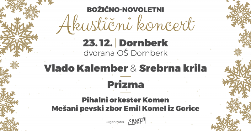 Tickets for BOŽIČNO-NOVOLETNI AKUSTIČNI KONCERT, 23.12.2022 on the 18:00 at Dvorana OŠ Dornberk