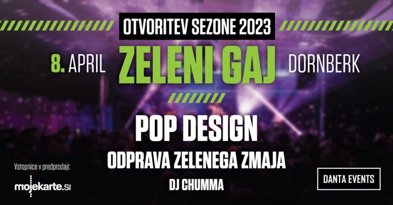Tickets for Otvoritev sezone Zeleni gaj, 08.04.2023 on the 21:00 at Zeleni Gaj, Dornberk