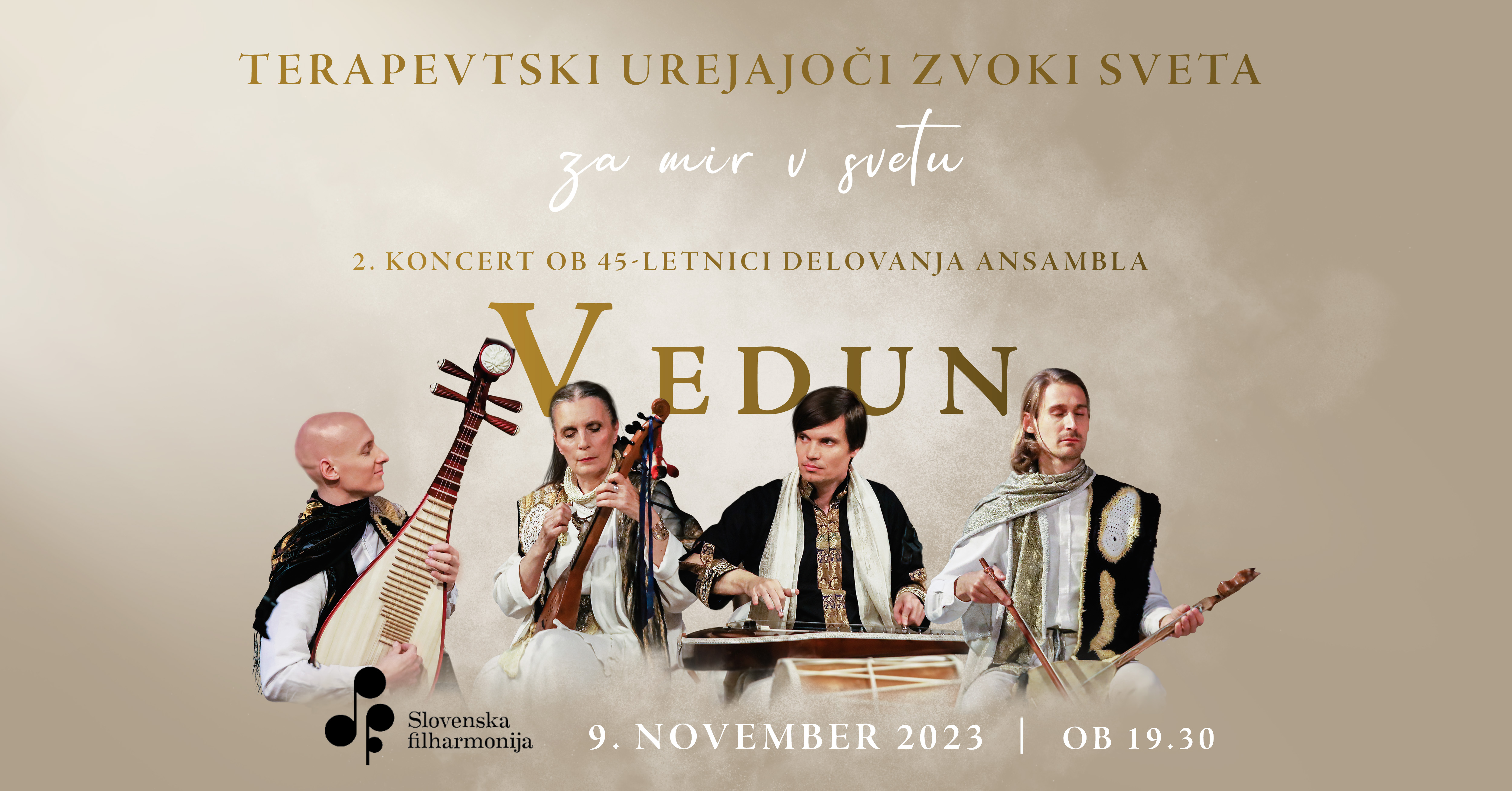Biglietti per TERAPEVTSKI UREJAJOČI ZVOKI SVETA, 09.11.2023 al 19:30 at Dvorana Marjana Kozine, Slovenska filharmonija - Ljubljana