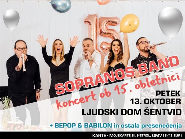 Biglietti per SOPRANOS BAND - koncert ob 15. obletnici, 13.10.2023 al 19:30 at Ljudski dom, Ljubljana Šentvid