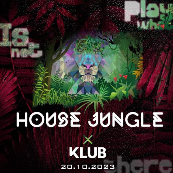 Tickets for House Jungle x KLUB, 20.10.2023 um 21:00 at Klub KLUB, Maribor