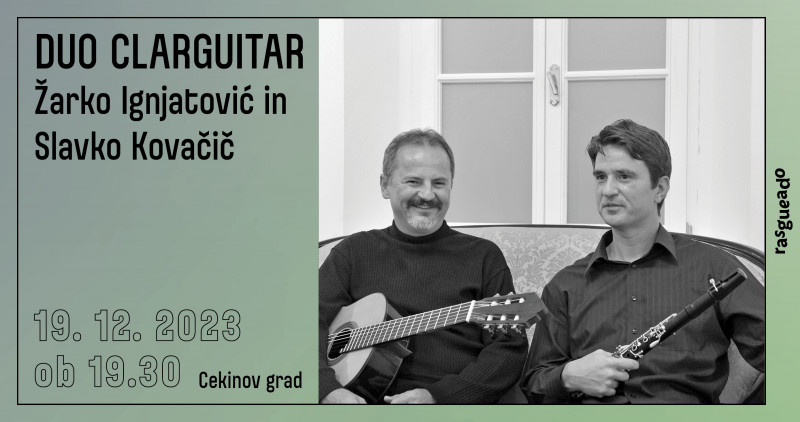 Tickets for Rasgueado: Duo Clarguitar, 19.12.2023 um 19:30 at Muzej novejše zgodovine Slovenije - Cekinov grad