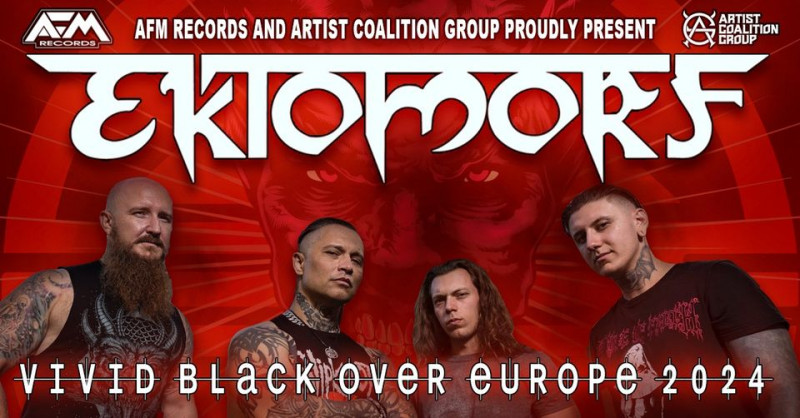 EKTOMORF - VIVID BLACK over Europe tour 2024