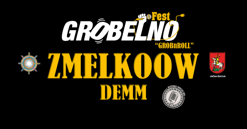 GrobelnoFEST 2024 // ZMELKOOW, DEMM