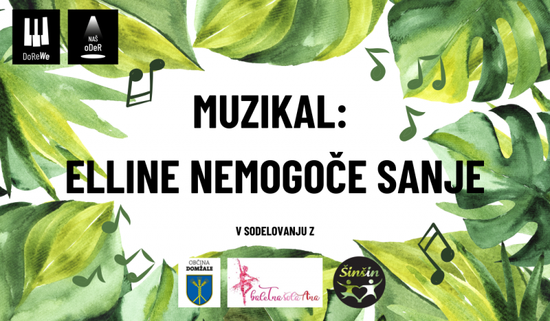 Muzikal: Elline nemogoče sanje