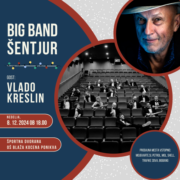 Big band Šentjur in Vlado Kreslin