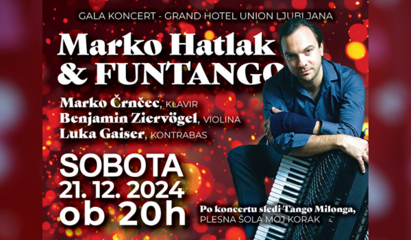 MARKO HATLAK & FUNTANGO - Gala koncert