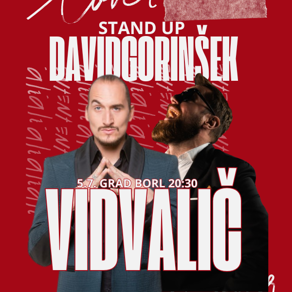 Stand up večer - Vid Valič in David Gorinšek