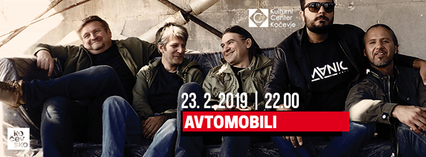 Biglietti per Koncert AVTOMOBILI, 23.02.2019 al 22:00 at Dvorana KCK Kočevje