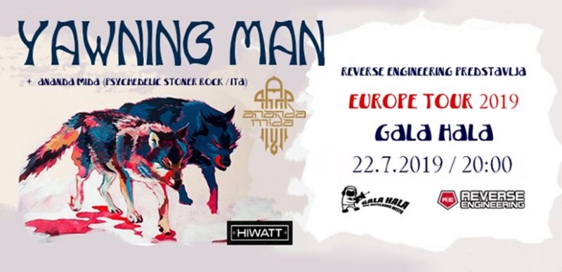 Vstopnice za Yawning Man + Ananda Mida, 22.07.2019 ob 20:00 v Gala Hala, Metelkova (Ljubljana)