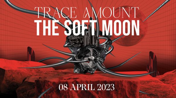 Vstopnice za THE SOFT MOON (ZDA), Trace Amount (ZDA), 08.04.2023 ob 21:00 v Gala Hala, Metelkova (Ljubljana)