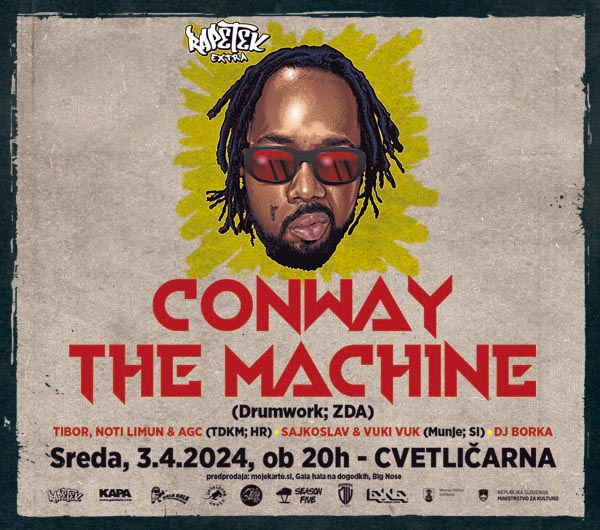 Vstopnice za Rapetek extra: CONWAY THE MACHINE (ZDA), 03.04.2024 ob 20:00 v Cvetličarna, Ljubljana