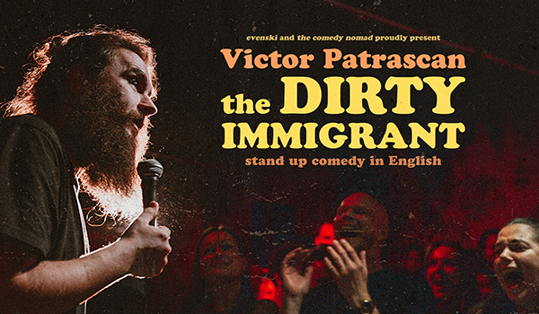 Vstopnice za Victor Patrascan - The Dirty Immigrant, 22.02.2024 ob 20:00 v Klub KGB Maribor